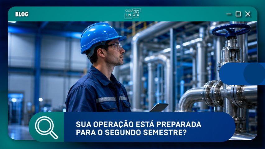 Sua operação está preparada para o segundo semestre?