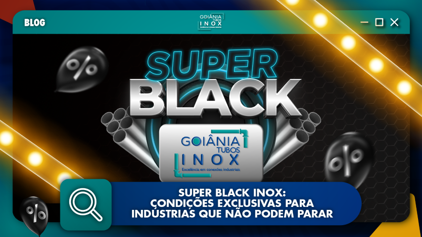 Super Black Inox: Condições Exclusivas para Indústrias Que Não Podem Parar